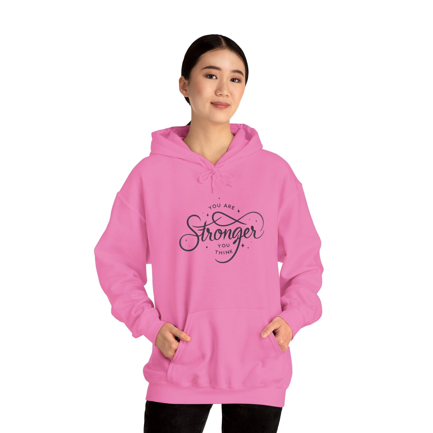 You Are Stronger Unisex Hooded Sweatshirt - Motivational Pink Hoodie