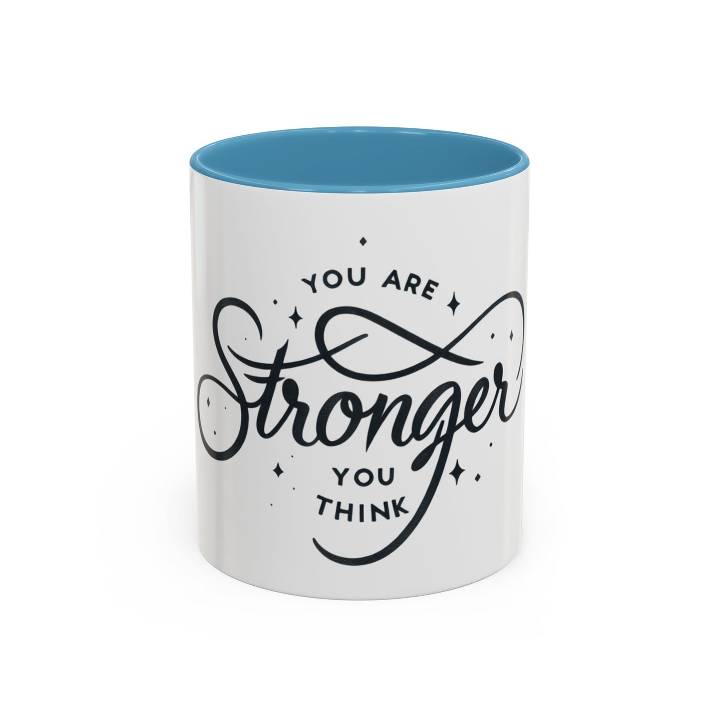 Motivational Accent Coffee Mug - "You Are Stronger Than You Think"