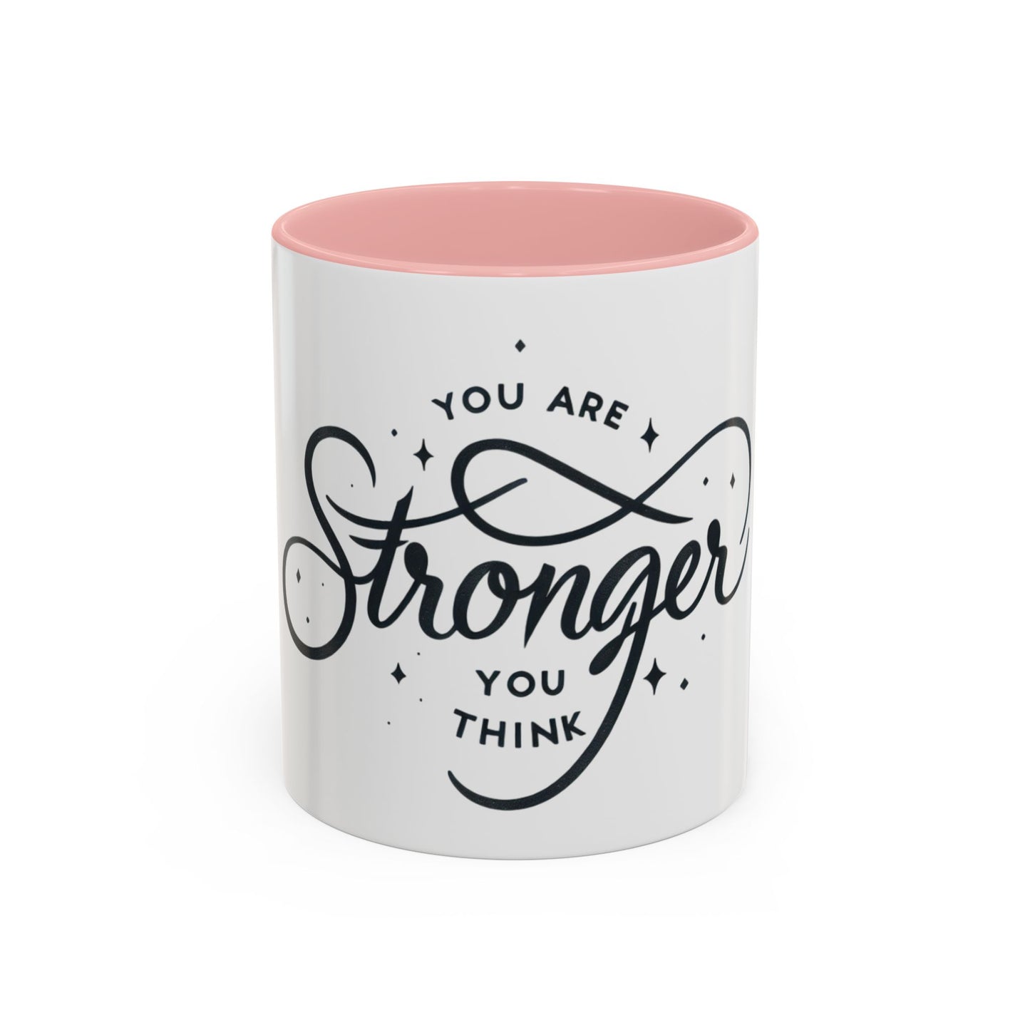 Motivational Accent Coffee Mug - "You Are Stronger Than You Think"